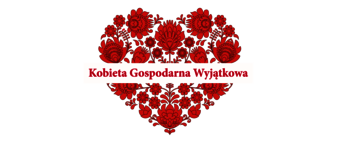 Czerwone serce wypełnione wzorami łowickimi. Przez jego środek na białym tle napis Kobieta Gospodarna Wyjątkowa. 