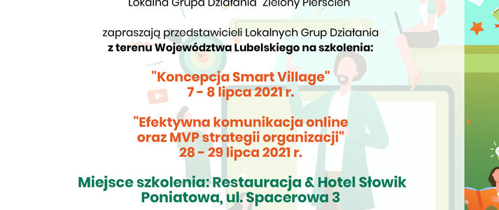 Plakat informujący o szkoleniach realizowanych w ramach projektu „Organizacja szkoleń dla przedstawicieli Lokalnych Grup Działania podnoszących wiedzę i umiejętności niezbędne w procesie realizacji Lokalnych Strategii Rozwoju”.