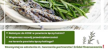  „Europejski Fundusz Rolny na rzecz Rozwoju Obszarów Wiejskich: Europa inwestująca w obszary wiejskie”. plakat zapraszający na wydarzenie „Zielarstwo- od tradycji do współczesności”. W górnej części po lewej stronie herb powiatu łęczyńskiego oraz tytuł „Zielarstwo- od tradycji do współczesności”. Poniżej zdjęcie ziół w kamionkowej misce na drewnianym blacie. Poniżej zdjęcia informacje na temat operacji. W części dolnej logotypy: flaga Unii Europejskiej, Krajowej Sieci Obszarów wiejskich oraz Programu Rozwoju Obszarów wiejskich 2014-2020 oraz napis „Europejski Fundusz Rolny na rzecz Rozwoju Obszarów Wiejskich: Europa inwestująca w obszary wiejskie”.