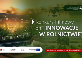 Grafika informująca o Konkursie filmowym pn. Innowacje w rolnictwie